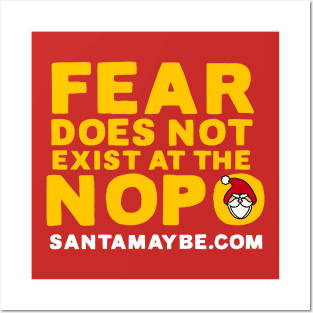 Fear Does Not Exist at the NOPO Posters and Art